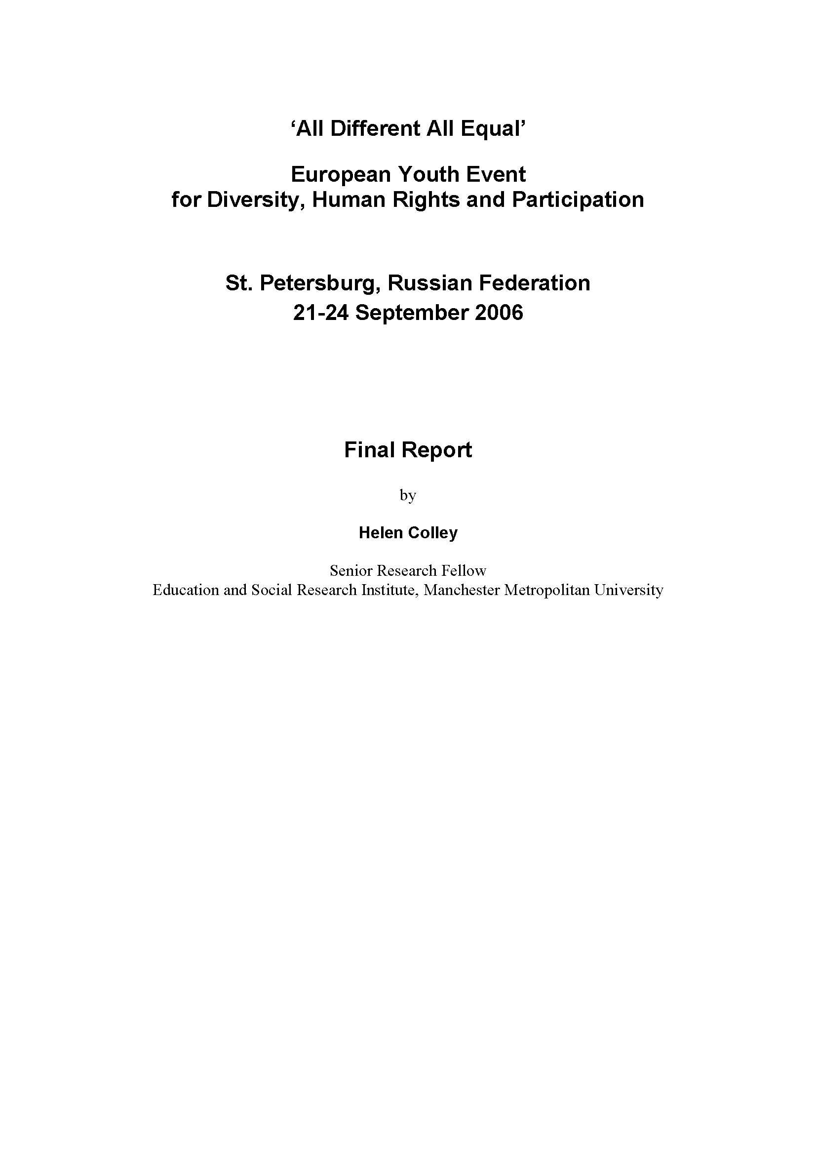 Итоговый отчет – Все различны Все равны (21-24 сентября 2006 года, Санкт-Петербург)