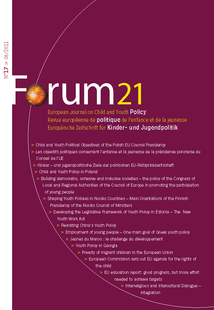 Forum 21: European Journal on Child and Youth Policy. - 2011. - № 17