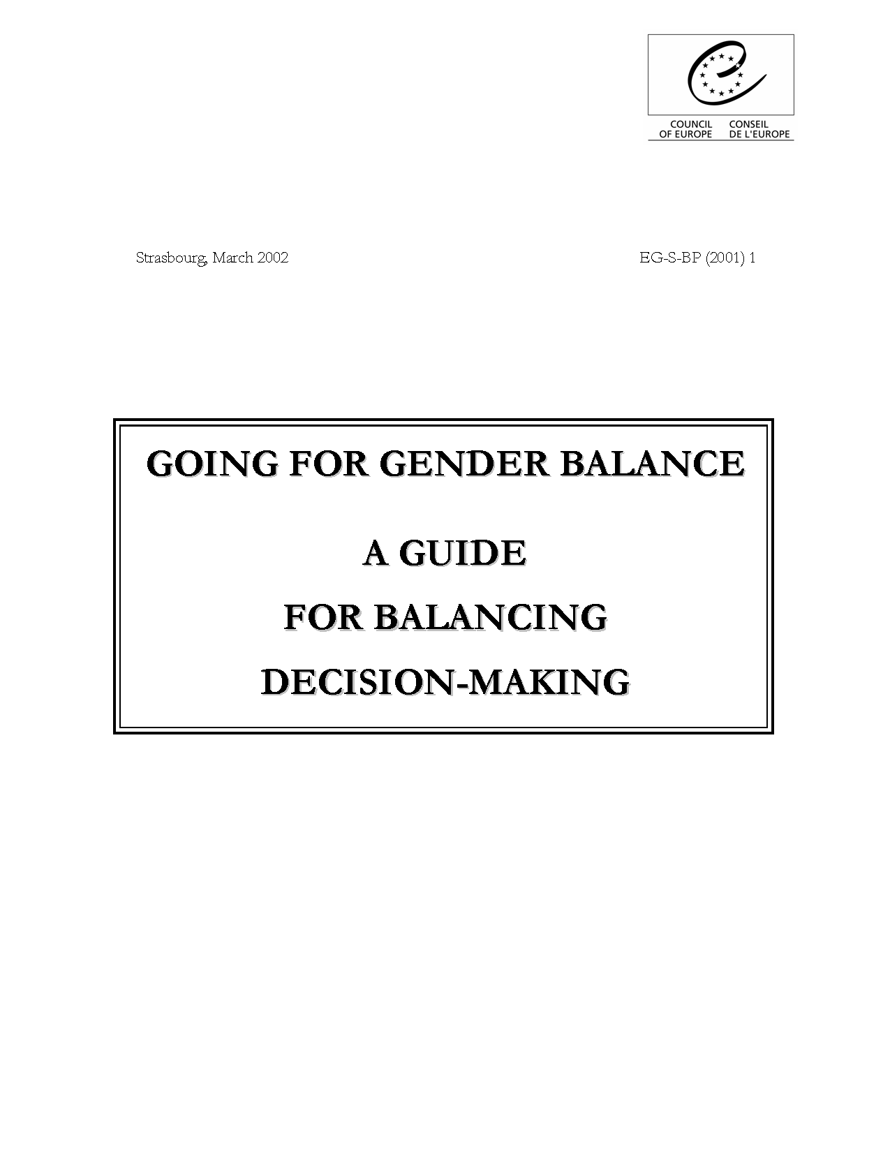 Going for gender balance. A guide for balancing decision-making