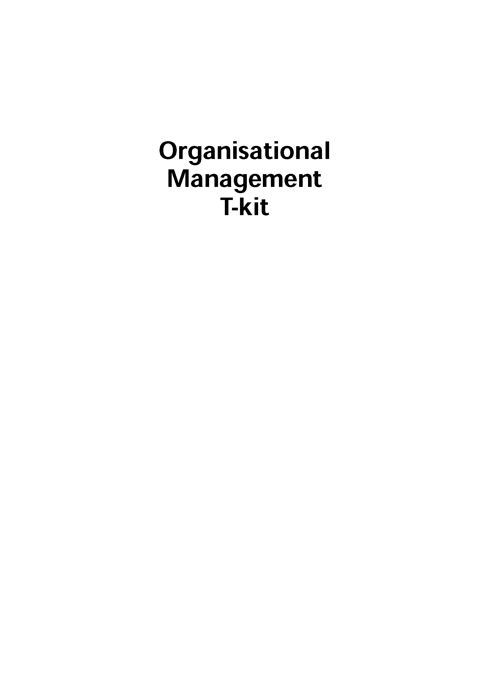 Organisational Management T-kit