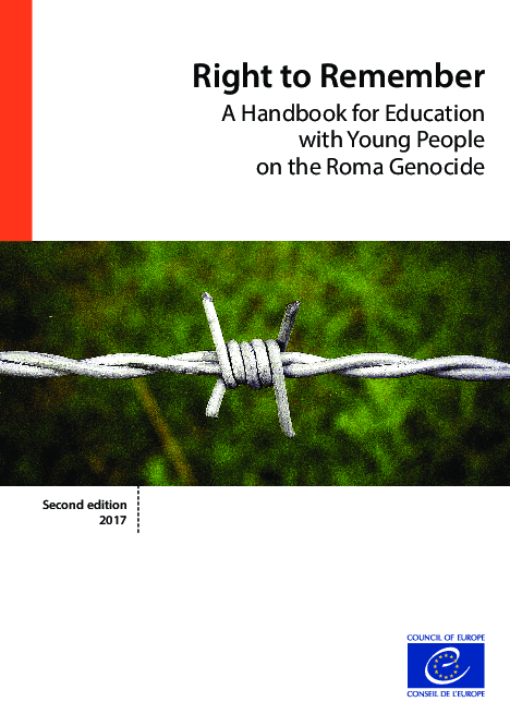 Right to remember. A handbook for education with young people on the Roma genocide