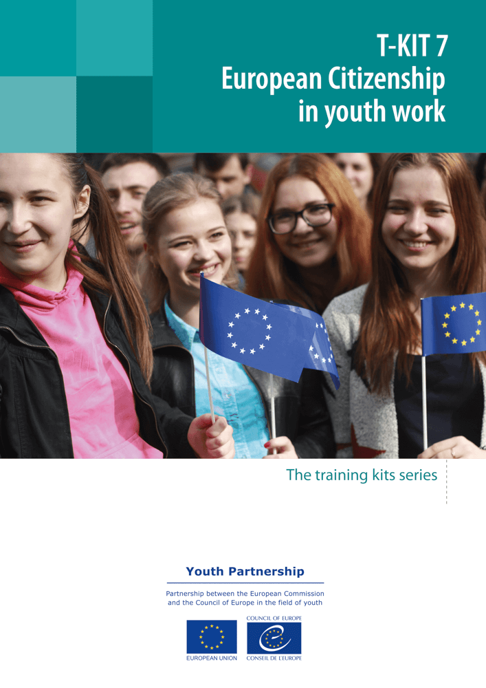 T-Kit 7: European Citizenship in youth work