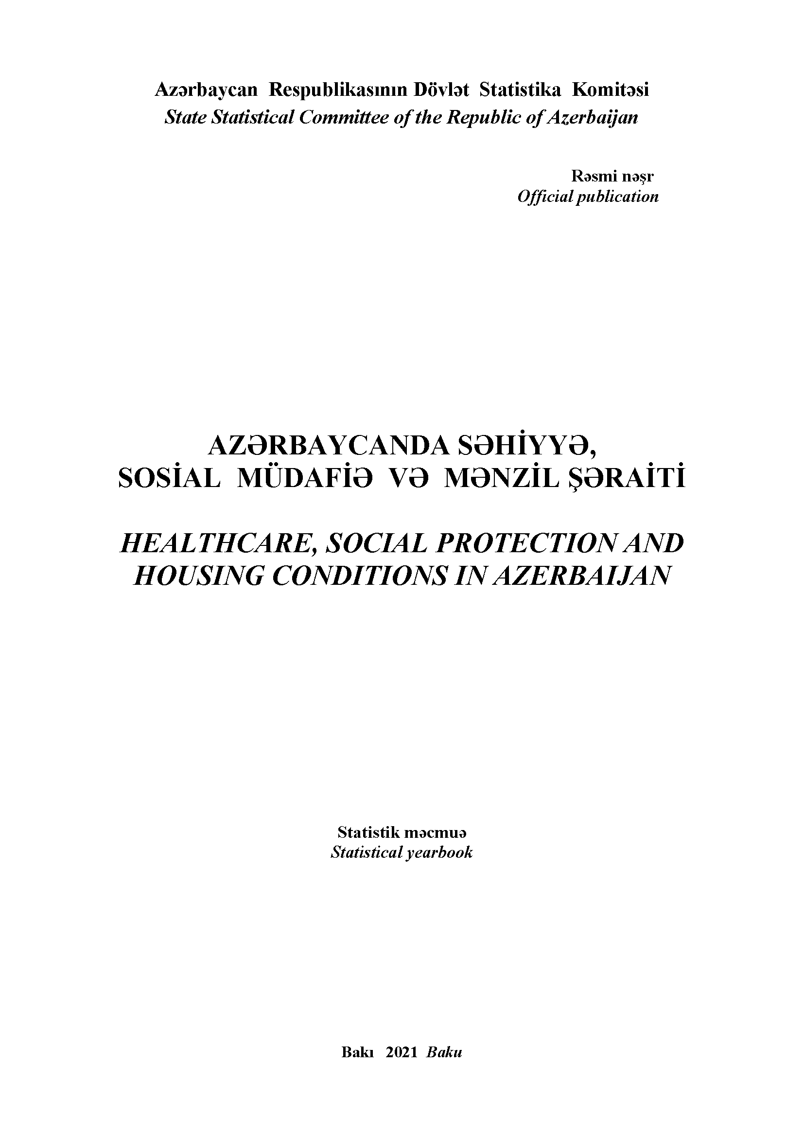 Healthcare, social protection and housing conditions in Azerbaijan: statistical yearbook (2021)