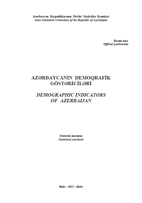 Demographic Indicators of Azerbaijan: statistical yearbook (2022)