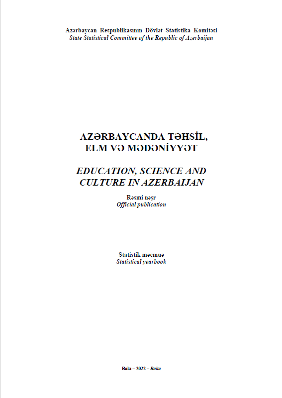 Education, science and culture in Azerbaijan: statistical yearbook (2022)