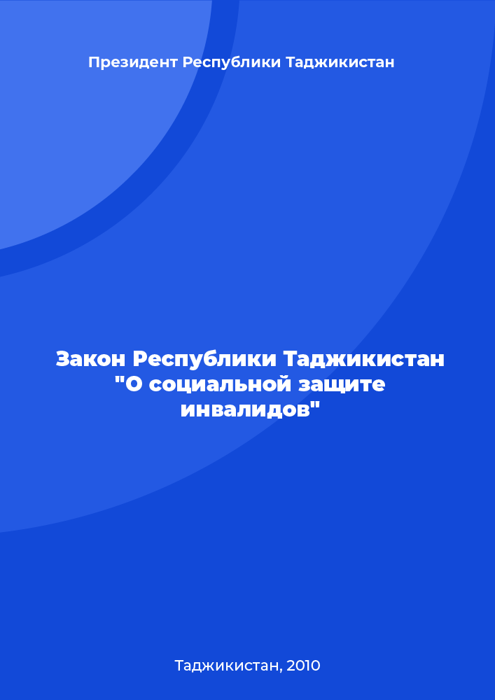 Law of the Republic of Tajikistan "On social protection of persons with disabilities"