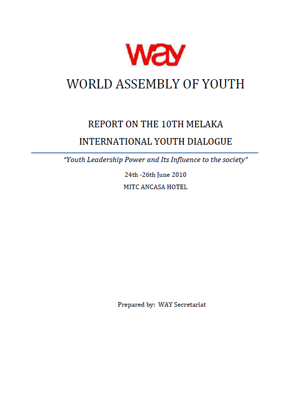 10-й Мелакский международный молодежный диалог «Сила молодежного лидерства и ее влияние на общество»: отчет