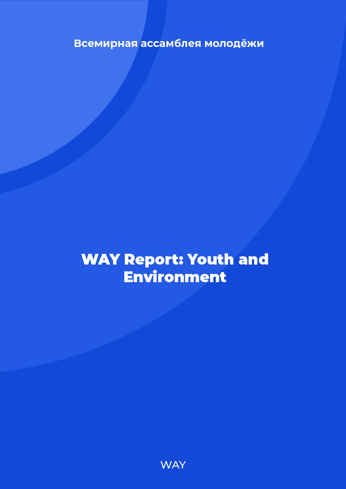 WAY Report: Youth and Environment