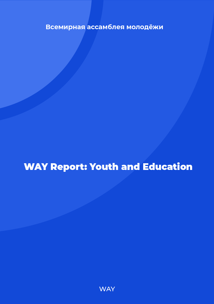 WAY Report: Youth and Education