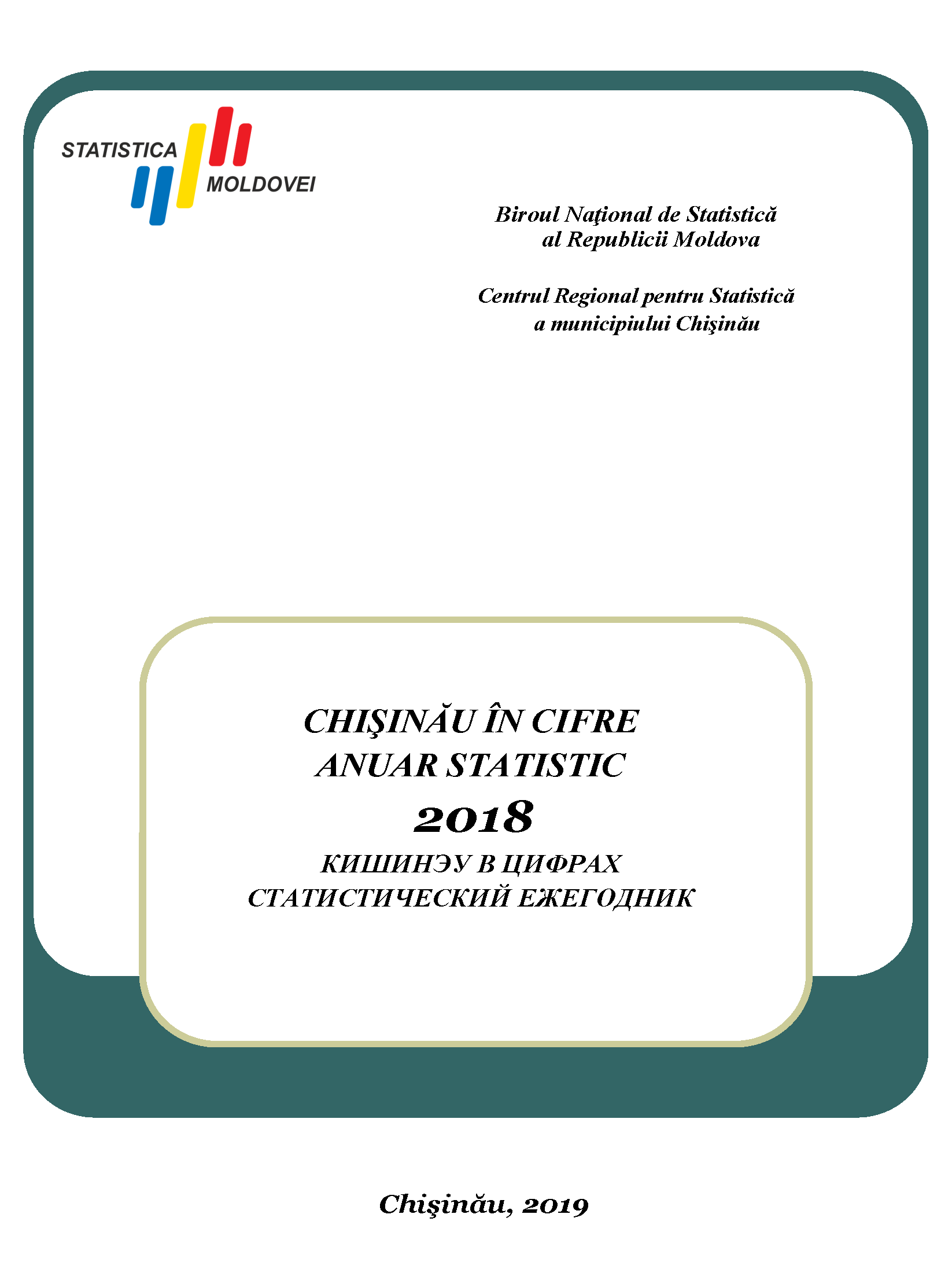 Chisinau in figures: statistical yearbook (2018)